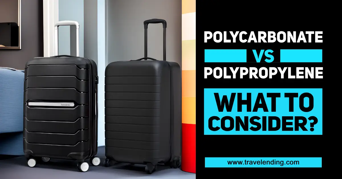 Polycarbonate vs Polypropylene Luggage Materials: The Decisive Battle In 2024