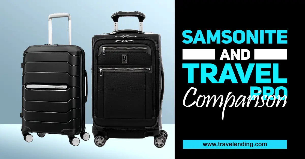 Samsonite vs Travelpro: Which Brand You Should Buy?